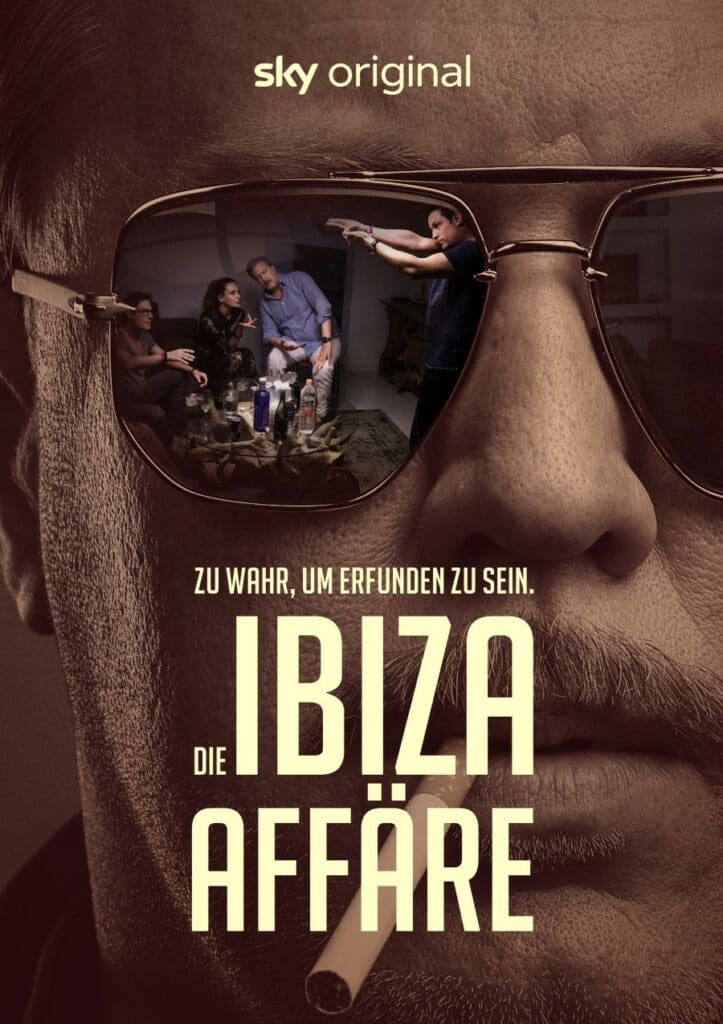"Die Ibiza Affäre" im Oktober bei Sky Ticket