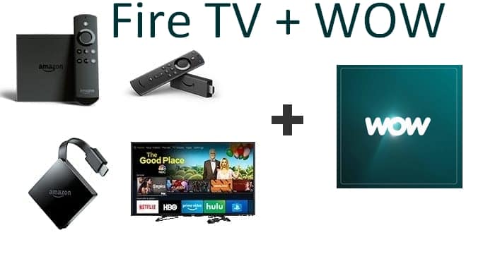 wow-fire-tv