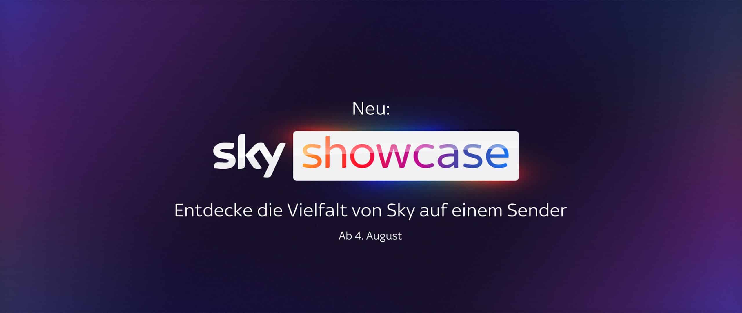 Sky Showcase ab 4. August