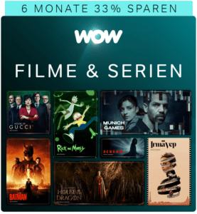 WOW Filme & Serien Angebot für 9,98€ mtl. sichern (33% Rabatt)