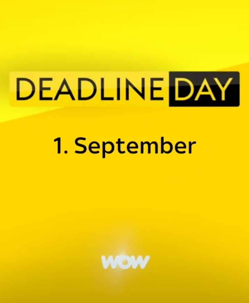 wow-deadline-day