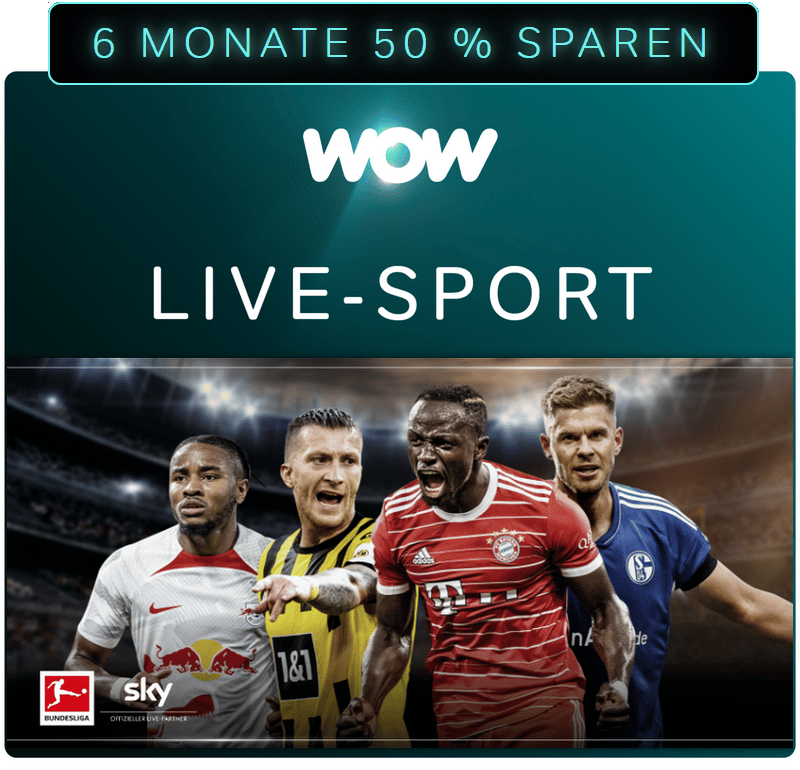 wow-live-sport-angebote-bundesliga-50-prozent-cyber-week