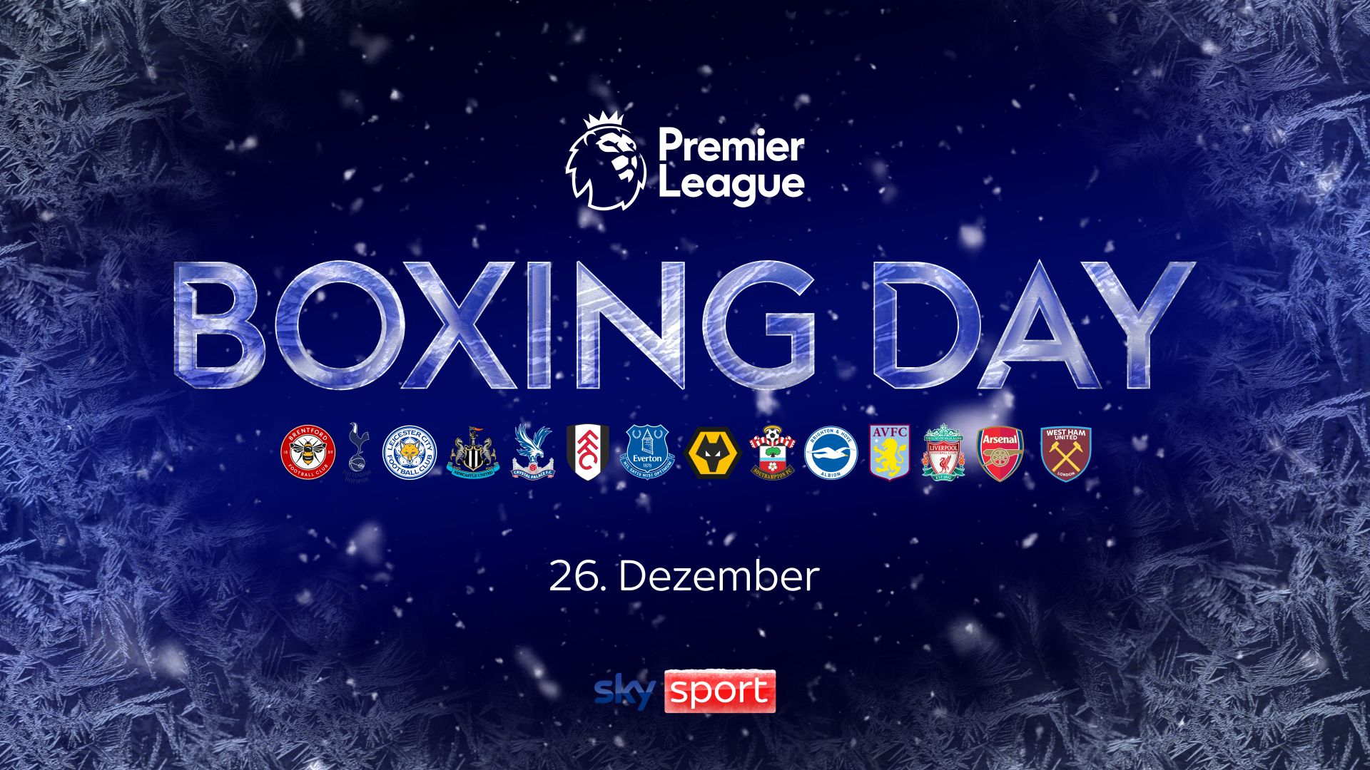 Der Boxing Day in der Premier League live bei Sky