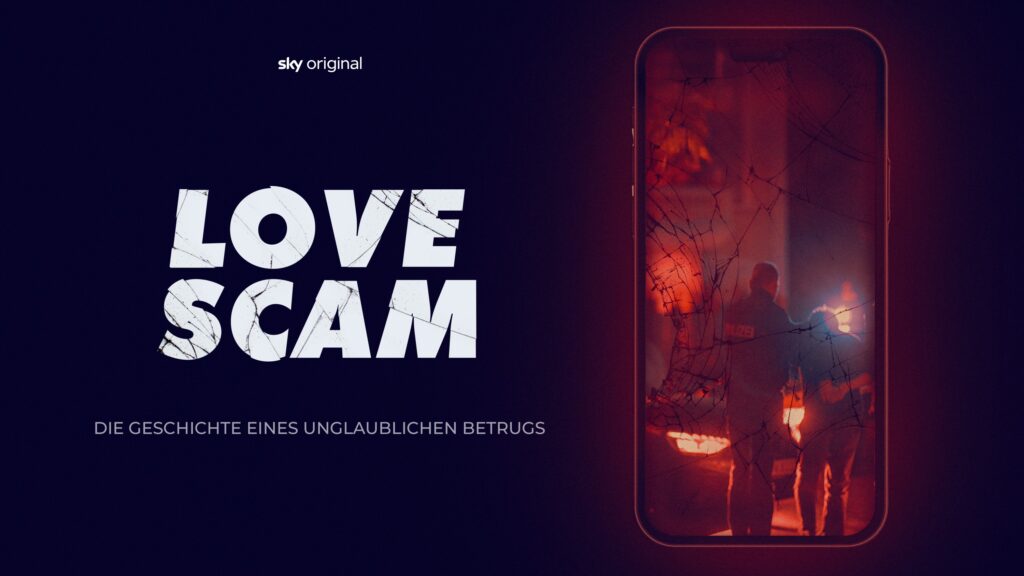 Sky Original Doku-Serie "Love Scam" startet am 5. Juni