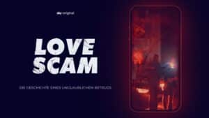 Sky Original Doku-Serie "Love Scam" startet am 5. Juni